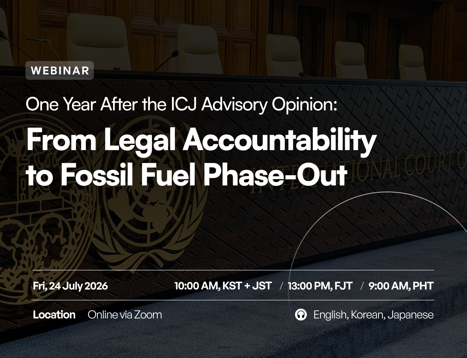 [Webinar] One Year after the ICJ Advisory Opinion: From Legal Accountability to Fossil Fuel Phase-out