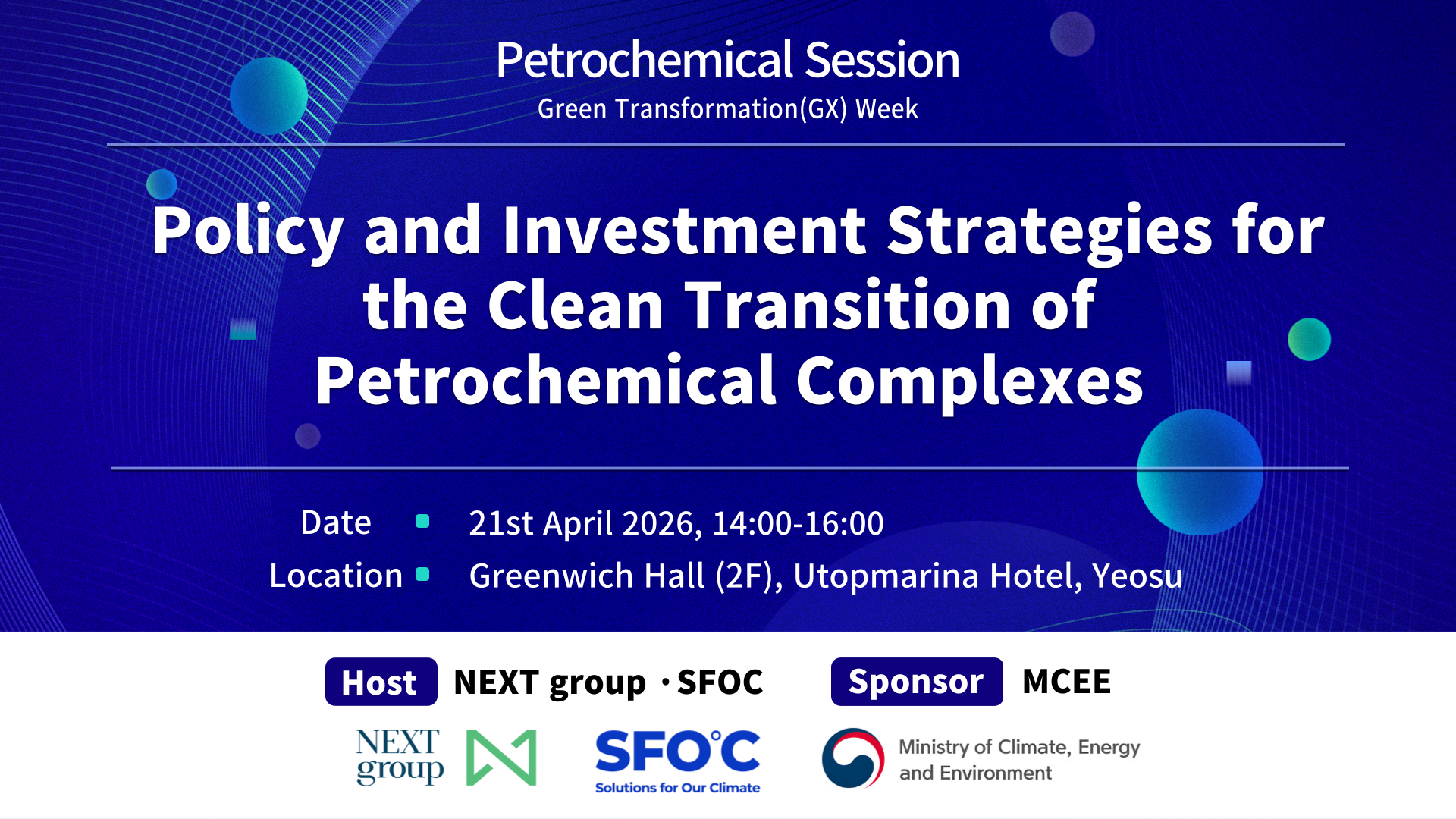 [UNFCCC Climate Week & K-GX Week] Policy and Investment Strategies for the Clean Transition of Petrochemical Complexes