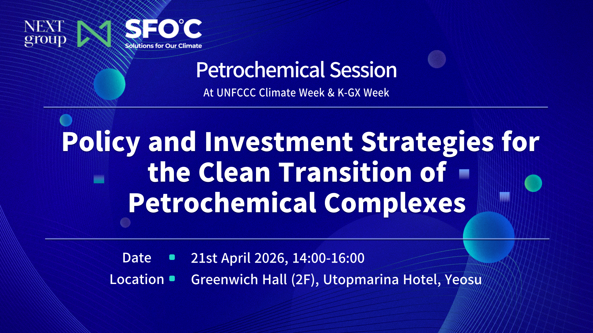 [UNFCCC Climate Week & K-GX Week] Policy and Investment Strategies for the Clean Transition of Petrochemical Complexes
