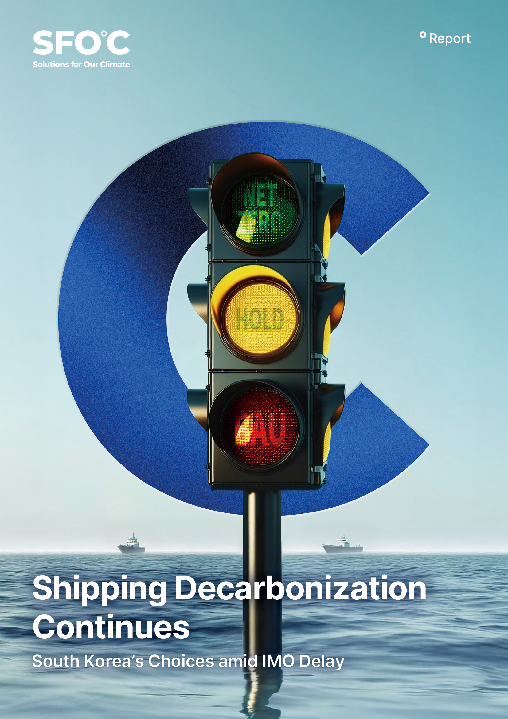 Shipping Decarbonization Continues: South Korea's Choices amid IMO Delay