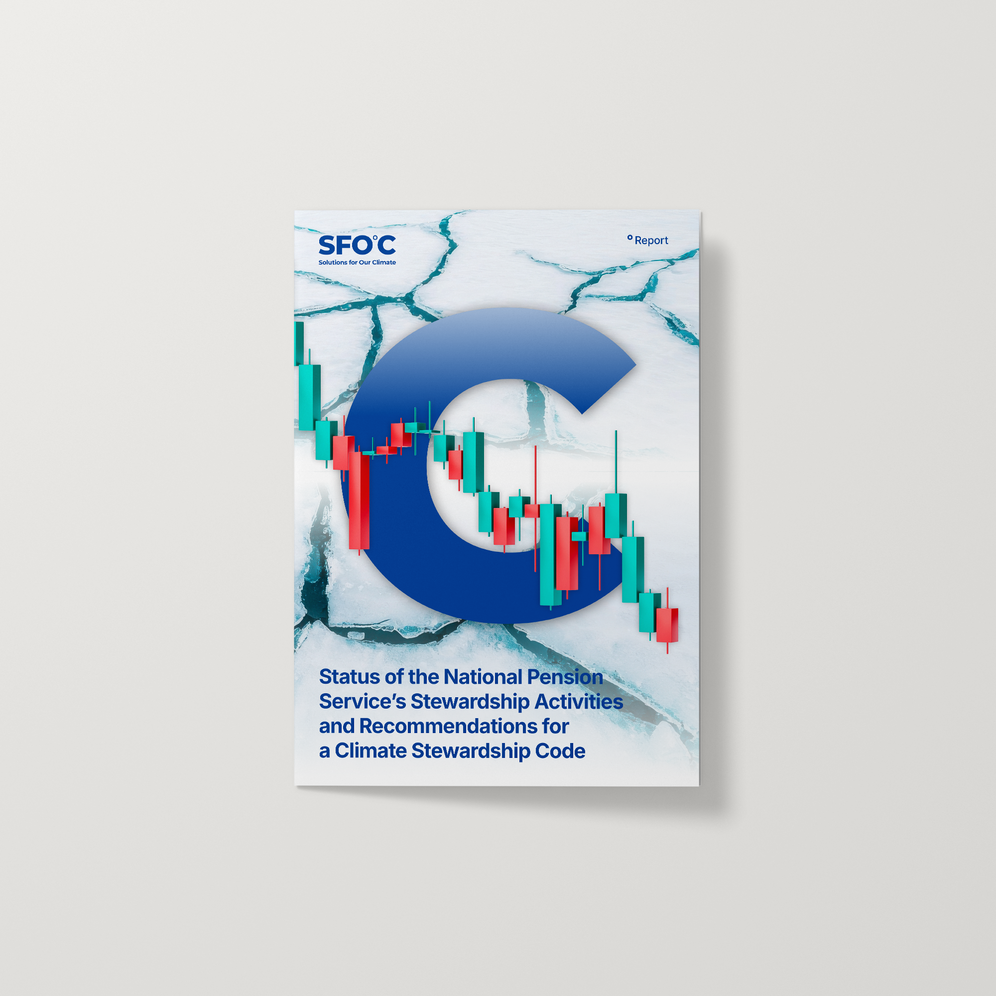 Status of the National Pension Service’s Stewardship Activities and Recommendations for a Climate Stewardship Code