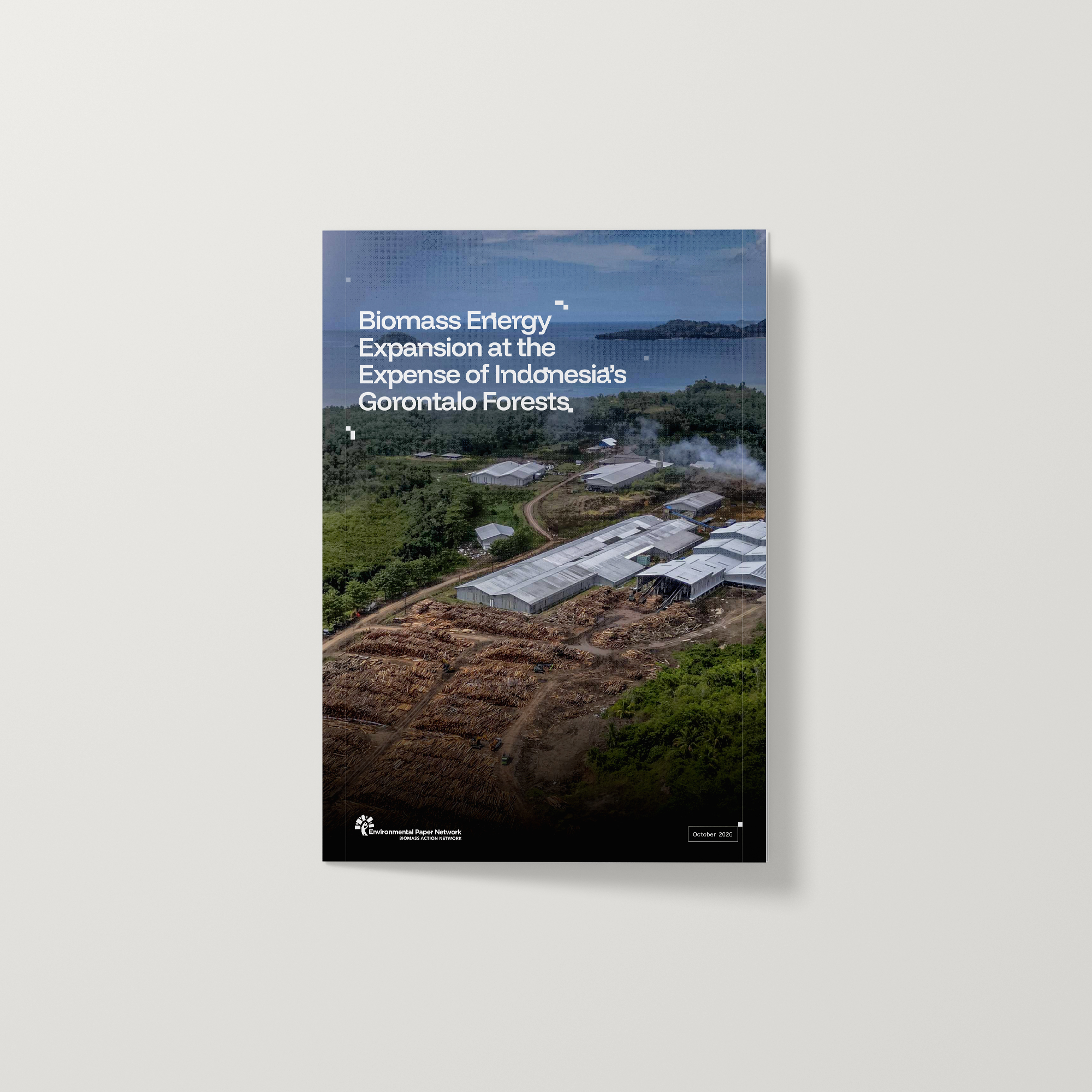 Biomass Energy Expansion at the Expense of Indonesia’s Gorontalo Forests
