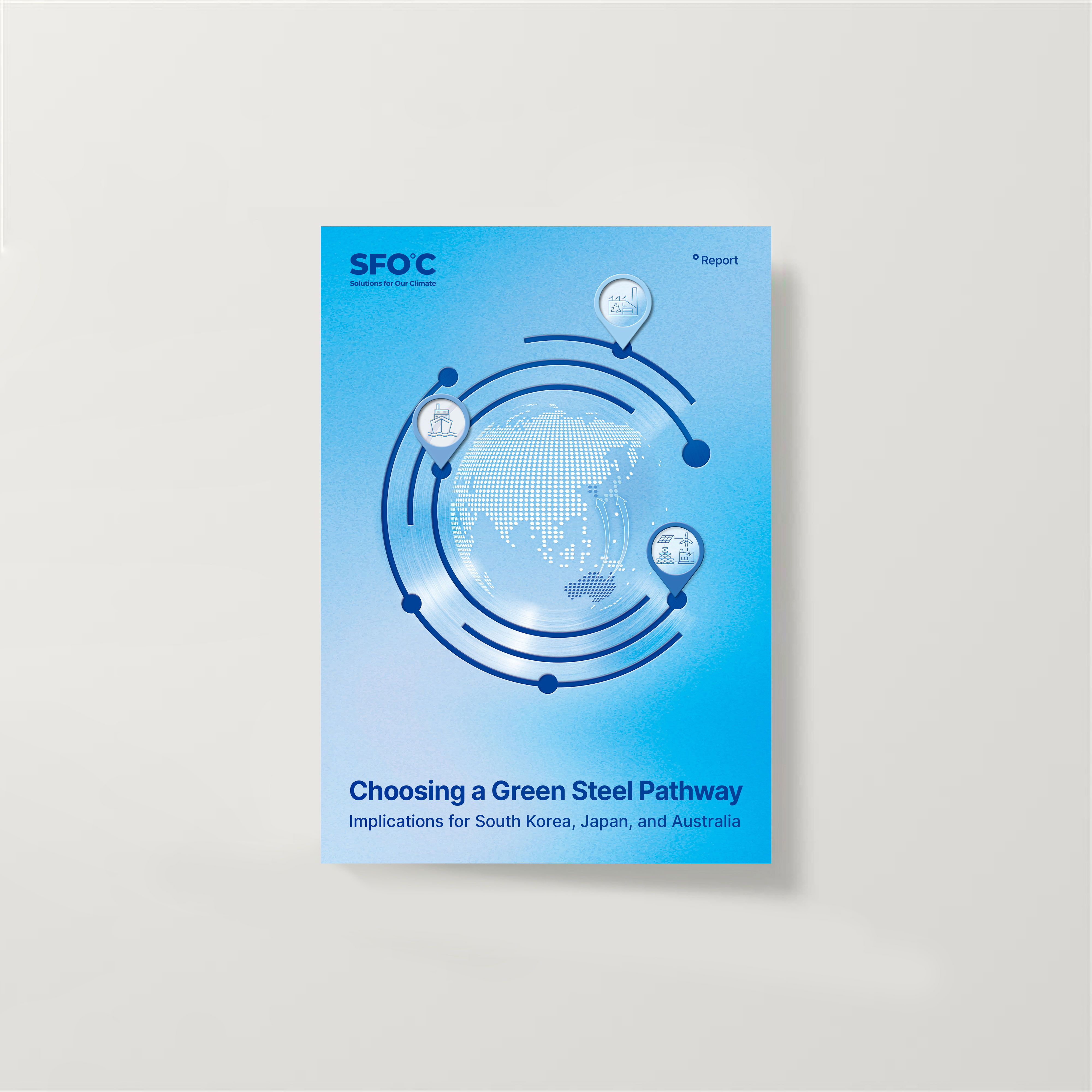 Choosing a Green Steel Pathway : Implications for South Korea, Japan, and Australia