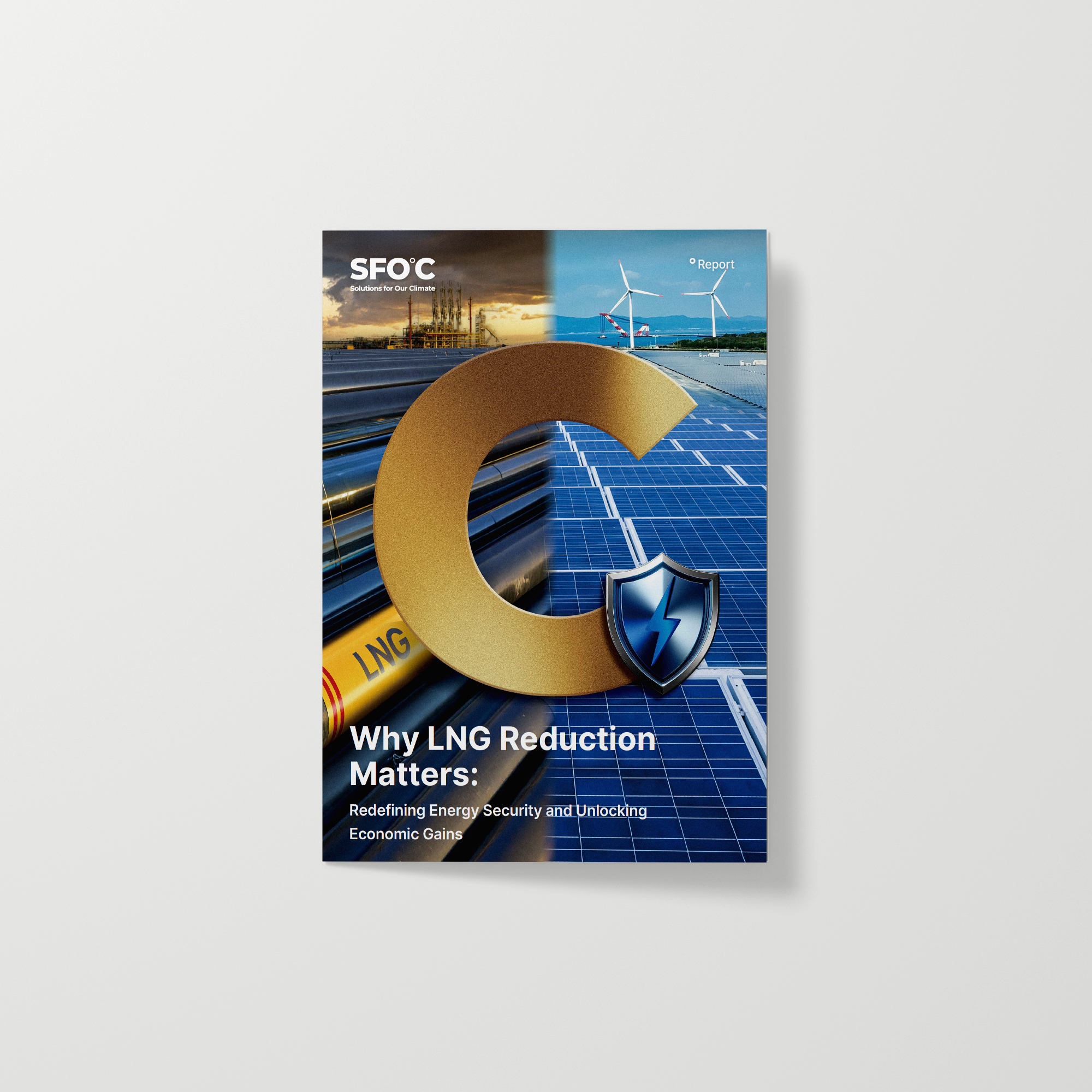 Why LNG Reduction Matters: Redefining Energy Security and Unlocking Economic Gains