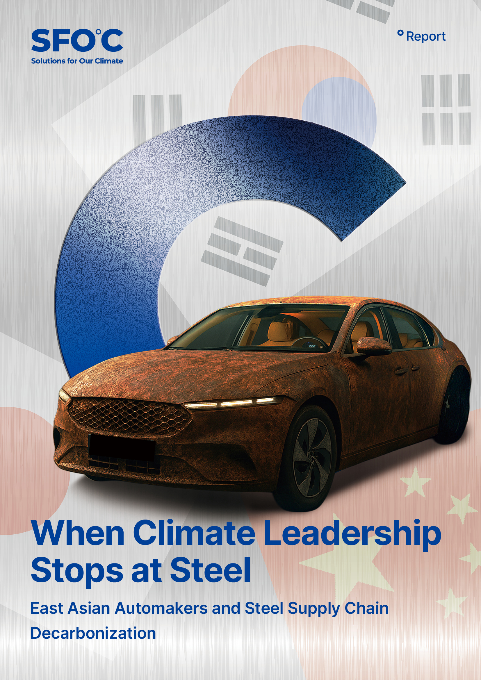 When Climate Leadership Stops at Steel: East Asian Automakers and Steel Supply Chain Decarbonization
